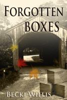 Forgotten Boxes 0998790222 Book Cover