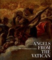 Angels from the Vatican: The Invisible Made Visible 0810963558 Book Cover