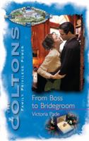 From Boss To Bridegroom 0373387083 Book Cover