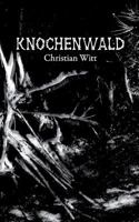 Knochenwald 3752851368 Book Cover