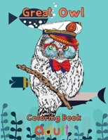 Great owl Coloring Book adult: 8.5''x11''/owl coloring book B09BGN8VQY Book Cover