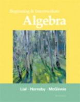 Beginning and Intermediate Algebra
