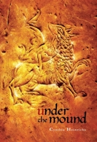 Under the Mound 1897476620 Book Cover