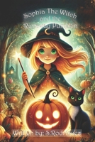 Sophia the Witch and the Runaway Pumpkin (The Spellbound Whiskers) B0DQNRJKTD Book Cover