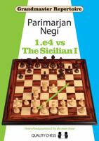 Grandmaster Repertoire 1.e4 vs the Sicilian I 1906552398 Book Cover