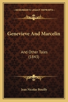 Genevieve And Marcelin: And Other Tales 1166028526 Book Cover