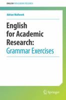 English for Academic Research: Grammar Exercises 1461442885 Book Cover