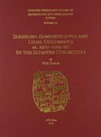 Cusas 35: Sumerian Administrative and Legal Documents Ca. 2900-2200 BC in the Schøyen Collection 1934309737 Book Cover