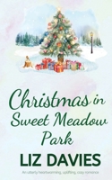 Christmas in Sweet Meadow Park 1915940362 Book Cover