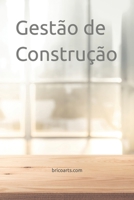Gestão de Construção B088LH21MH Book Cover