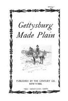 Gettysburg Made Plain 1530602718 Book Cover