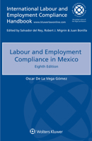 Labour and Employment Compliance in Mexico 9403528206 Book Cover