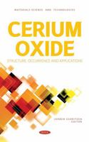 Cerium Oxide: Structure, Occurrence and Applications 1685079288 Book Cover