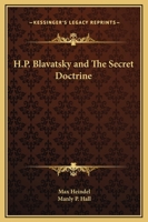 Blavatsky and the Secret Doctrine 0981597157 Book Cover