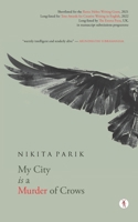 My City is a Murder of Crows: poems 9391431429 Book Cover