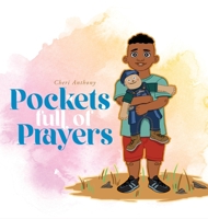 Pockets Full of Prayers 1639450114 Book Cover