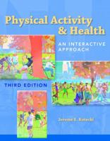 Physical Activity and Health: An Interactive Approach 128402587X Book Cover