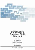 Constructive Quantum Field Theory II (NATO Science Series: B:) 146845840X Book Cover