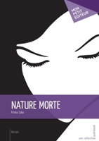 Nature morte (French Edition) 2748365186 Book Cover