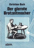 Der Glernte Brotzeitmacher 3924012059 Book Cover