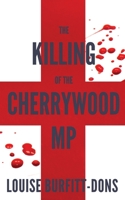 The Killing of the Cherrywood MP 1739337204 Book Cover