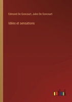 Idées et sensations (French Edition) 3385028183 Book Cover