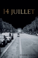 14 Juillet (French Edition) B0G5XVCBLT Book Cover