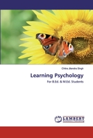Learning Psychology: For B.Ed. & M.Ed. Students 620252636X Book Cover