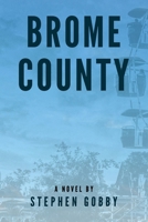Brome County: Tales from the Townships 1964921309 Book Cover