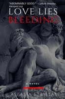 Love Lies Bleeding 1775012522 Book Cover