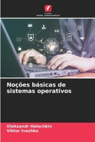 Noções básicas de sistemas operativos (Portuguese Edition) 6207207386 Book Cover