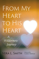 From My Heart to His Heart 1666782351 Book Cover