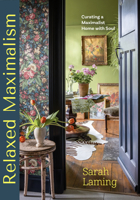 Relaxed Maximalism 1684816440 Book Cover