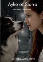 Aylie et Sierra: Deux âmes, une lumière (French Edition) 2322662089 Book Cover