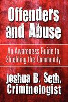 Offenders and Abuse 1608131297 Book Cover