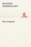 Das Gespenst (German Edition) 3847844067 Book Cover