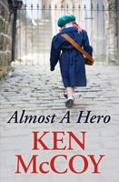 Almost a Hero 0349404011 Book Cover