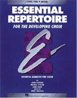 Essential Repertoire for the Developing Choir: Level 2 Mixed 0793543398 Book Cover