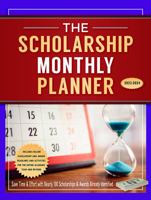 The Scholarship Monthly Planner 2023-2024 1950653196 Book Cover