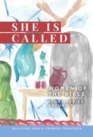 Ella es Llamada Mujeres de la Biblia: Serie de Estudio-Volumen 3 (Spanish Edition) 0916466264 Book Cover