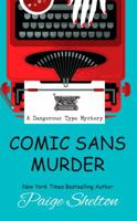 Comic Sans Murder 0425277275 Book Cover