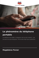 Le phénomène du téléphone portable (French Edition) 6209709478 Book Cover
