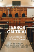 Terror on Trial: An Ethnography of French Courts 1009333224 Book Cover