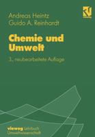 Chemie Und Umwelt: Ein Studienbuch Fur Chemiker, Physiker, Biologen Und Geologen 3528263490 Book Cover