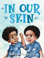 In Our Skin 1735461903 Book Cover