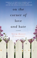 On the Corner of Love and Hate 1982102039 Book Cover