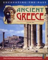 Ancient Greece (Excavating the Past) 1403454574 Book Cover