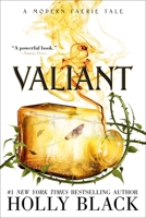 Valiant: A Modern Tale Of Faerie 0689868235 Book Cover