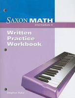 Saxon Math Intermediate 4 Written Practice Workbook 160032682X Book Cover