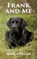 Frank and Me 1910757551 Book Cover